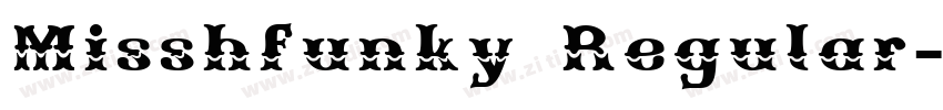 Misshfunky Regular字体转换